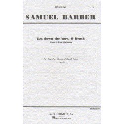 Samuel Barber: Let Down The Bars, O Death