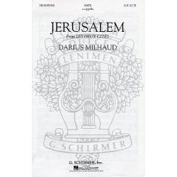 Darius Milhaud: Jerusalem (Les Deux Cites No.3)