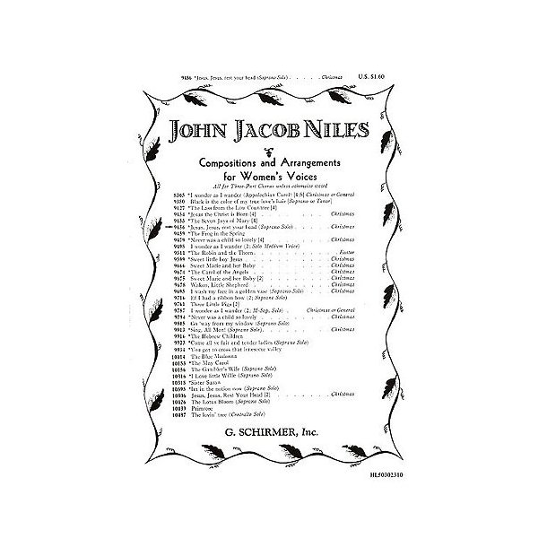 John Jacob Niles: Jesus, Jesus Rest Your Head (SSA)