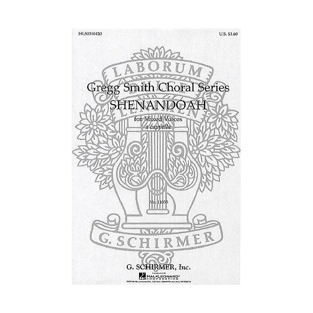 Shenandoah (SATB Arr. G. Smith)