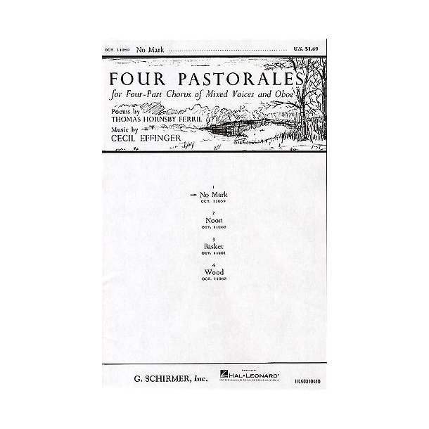 Cecil Effinger: No Mark (Four Pastorales)