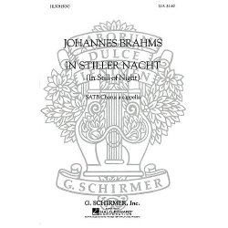 Johannes Brahms: In Stiller Nacht (SATB)