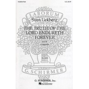 Sven Lekberg: The Truth Of The Lord Endureth Forever