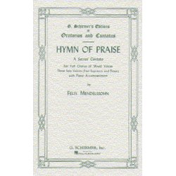 Felix Mendelssohn: Hymn Of Praise (SATB)- Schirmer Edition