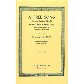 William Schuman: A Free Song (Vocal Score)