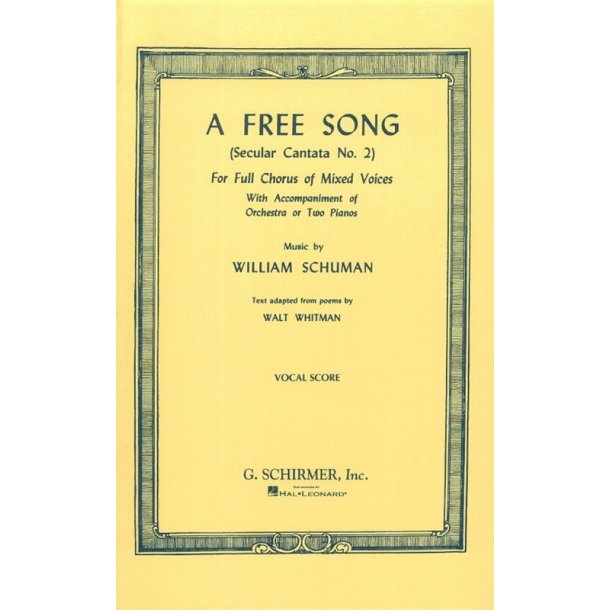 William Schuman: A Free Song (Vocal Score)