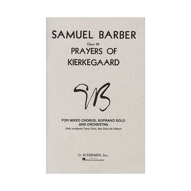 Samuel Barber: Prayers Of Kierkegaard Op.30 (Vocal Score)