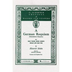 Heinrich Schutz: German Requiem (Musicalische Exequien)- Vocal Score