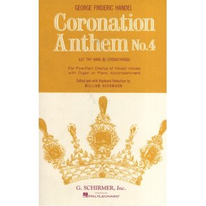 G. F. Handel: Let Thy Hand Be Strengthened (Coronation Anthem No.4)