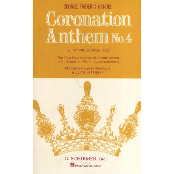 G. F. Handel: Let Thy Hand Be Strengthened (Coronation Anthem No.4)