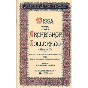 W. A. Mozart: Mass For Archbishop Colloredo (Mass In C) K.237 (Vocal Score)