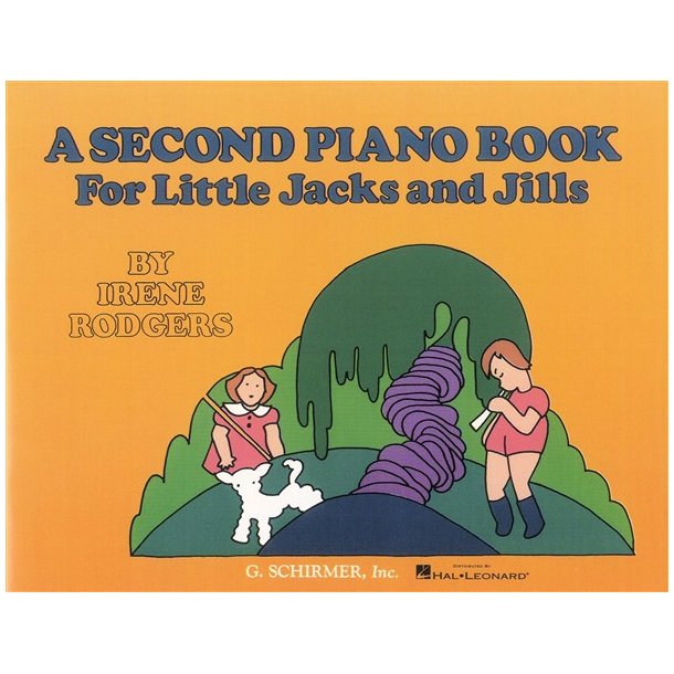 A Second Piano Book For Little Jacks And Jills