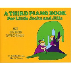 A Third Piano Book For Little Jacks And Jills