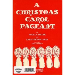 Diller/Stearns Page: A Christmas Carol Pageant