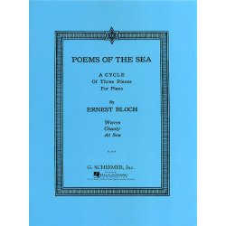 Ernest Bloch: Poems Of The Sea
