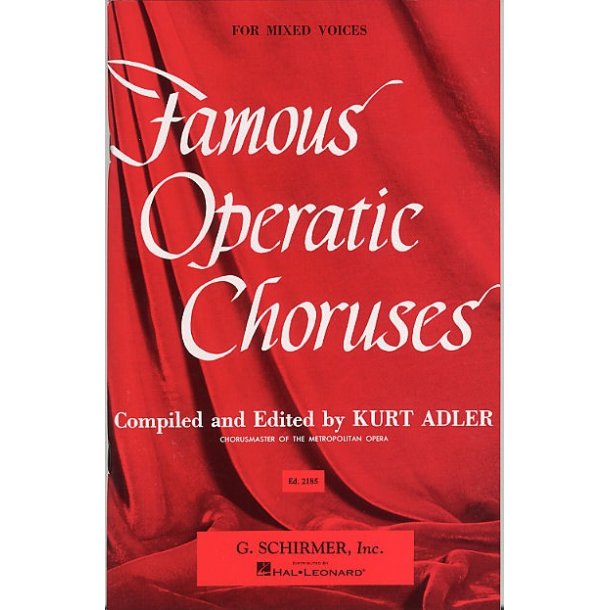 Famous Operatic Choruses For Mixed Voices