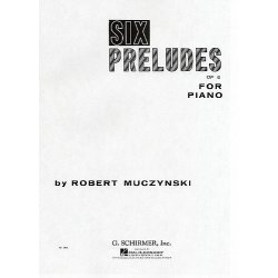 Robert Muczynski: Six Preludes Op.6