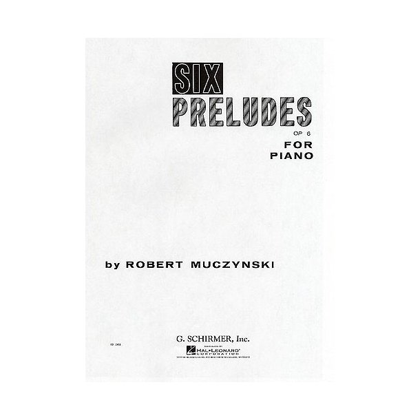 Robert Muczynski: Six Preludes Op.6