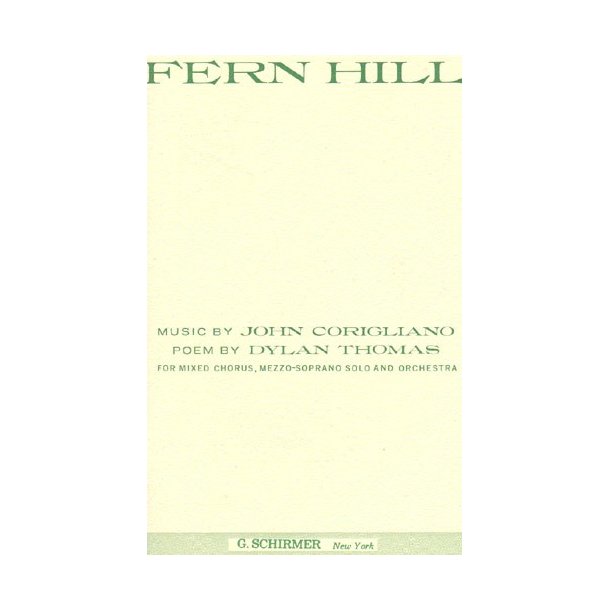 John Corigliano: Fern Hill