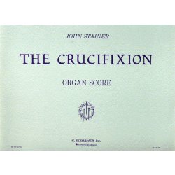 John Stainer: The Crucifixion (Organ Score)