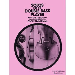 Solos For The Double Bass Player (Ed. Oscar Zimmerman)