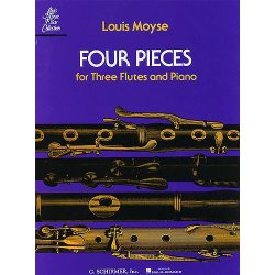 Louis Moyse: Four Pieces For Three Flutes And Piano