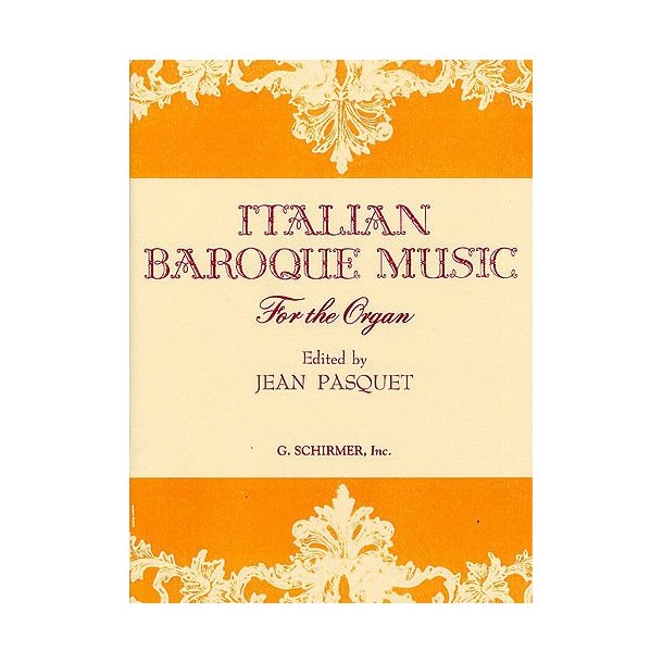 Italian Baroque Music For Organ