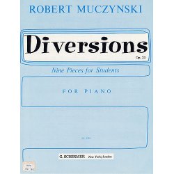 Robert Muczynski: Diversions For Piano Op.23