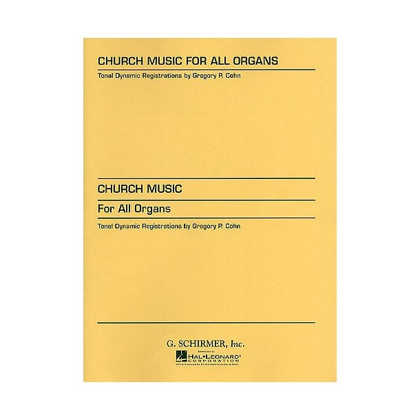 Church Music For All Organs (Gregory P. Cohn)