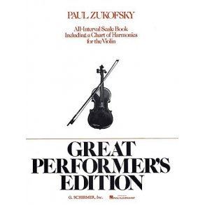 Paul Zukovsky: All Interval Scale Book For The Violin