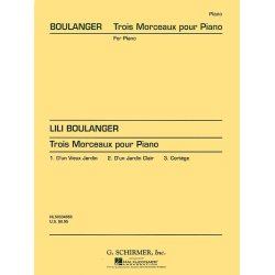 Lili Boulanger: Trois Morceaux Pour Piano