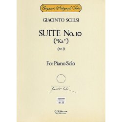 Giacinto Scelsi: Suite No.10 'Ka' For Piano Solo