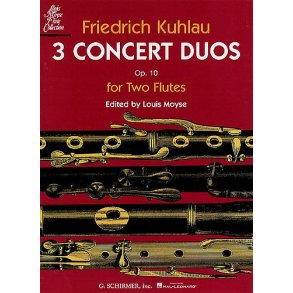 Freidrich Kuhlau: Three Concert Duos For Two Flutes Op.10
