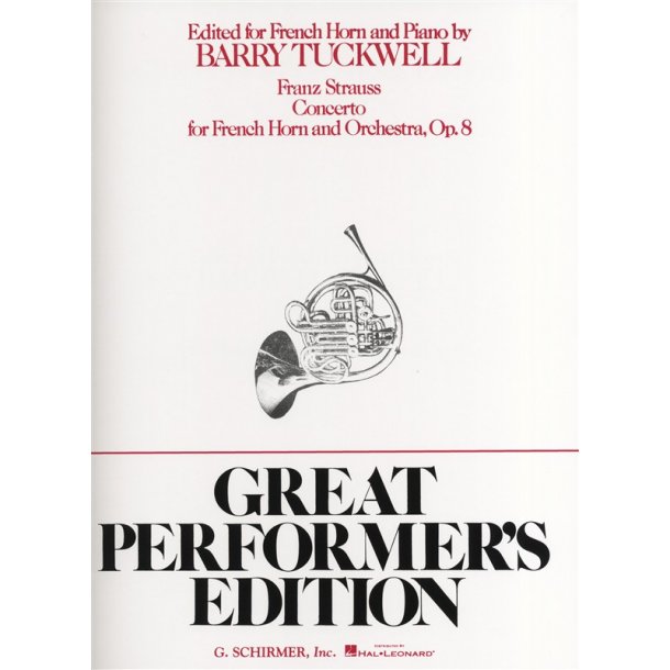Franz Strauss: Concerto For French Horn And Orchestra Op.8 (Horn/Piano)