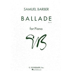Samuel Barber: Ballade For Piano Op.46