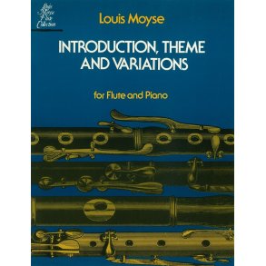 Louis Moyse: Introduction, Theme And Variations