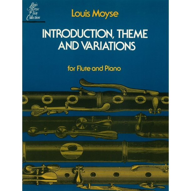 Louis Moyse: Introduction, Theme And Variations