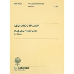 Leonardo Balada: Preludis Obstinants For Piano