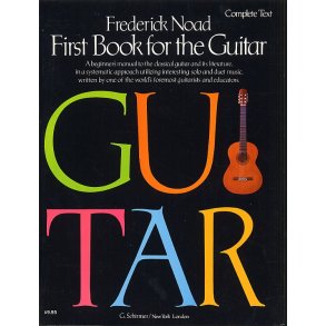 First Book For The Guitar: Complete Text