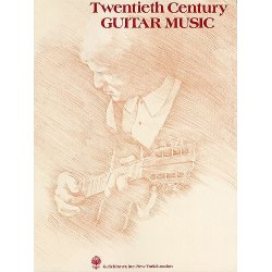 Twentieth Century Guitar Music
