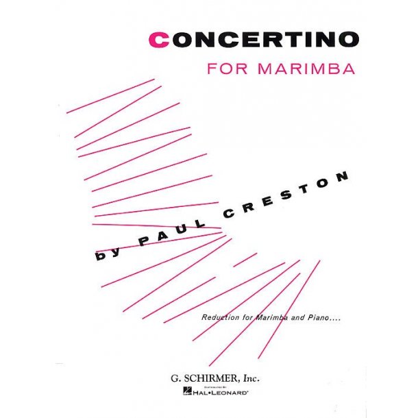 Paul Creston: Concertino For Marimba And Orchestra (With Piano Reduction)