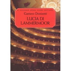 Gaetano Donizetti: Lucia Di Lammermoor (Vocal Score)