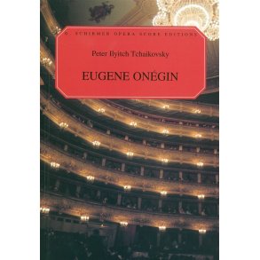 Pyotr Ilyich Tchaikovsky: Eugene Onegin (Vocal Score)