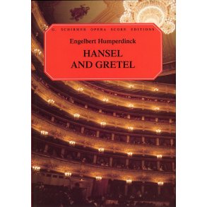 Engelbert Humperdinck: Hansel And Gretel (Vocal Score)
