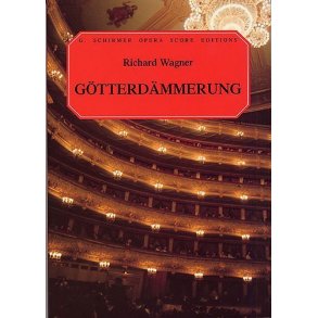 Richard Wagner: Gotterdammerung (Vocal Score)