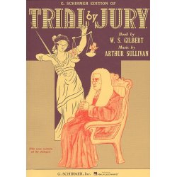 Gilbert And Sullivan: Trial By Jury (Vocal Score)