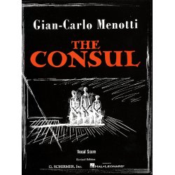 Gian-Carlo Menotti: The Consul (Vocal Score)