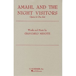 Gian Carlo Menotti: Amahl And The Night Visitors (Chorus Part)