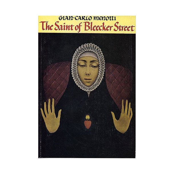 Gian-Carlo Menotti: The Saint Of Bleecker Street (Vocal Score)