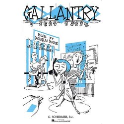 Douglas Moore: Gallantry (Vocal Score)